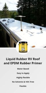 No. 1 - Liquid Rubber EPDM Rubber and RV Roof Primer - 2
